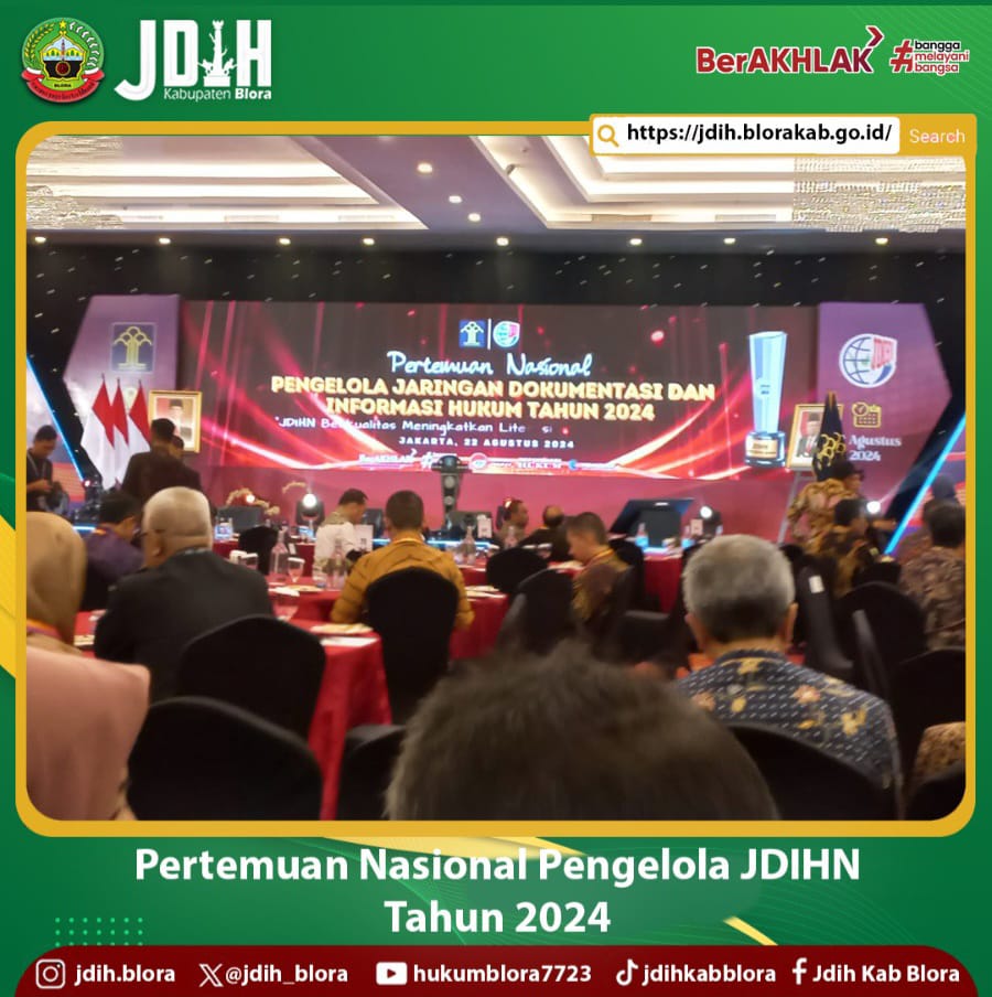 Pertemuan Nasional Pengelola JDIHN Tahun 2024