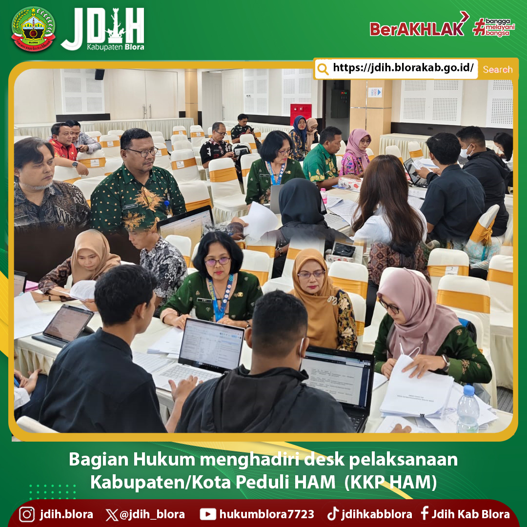 Bagian Hukum menghadiri desk pelaksanaan Kabupaten/Kota Peduli HAM  (KKP HAM)