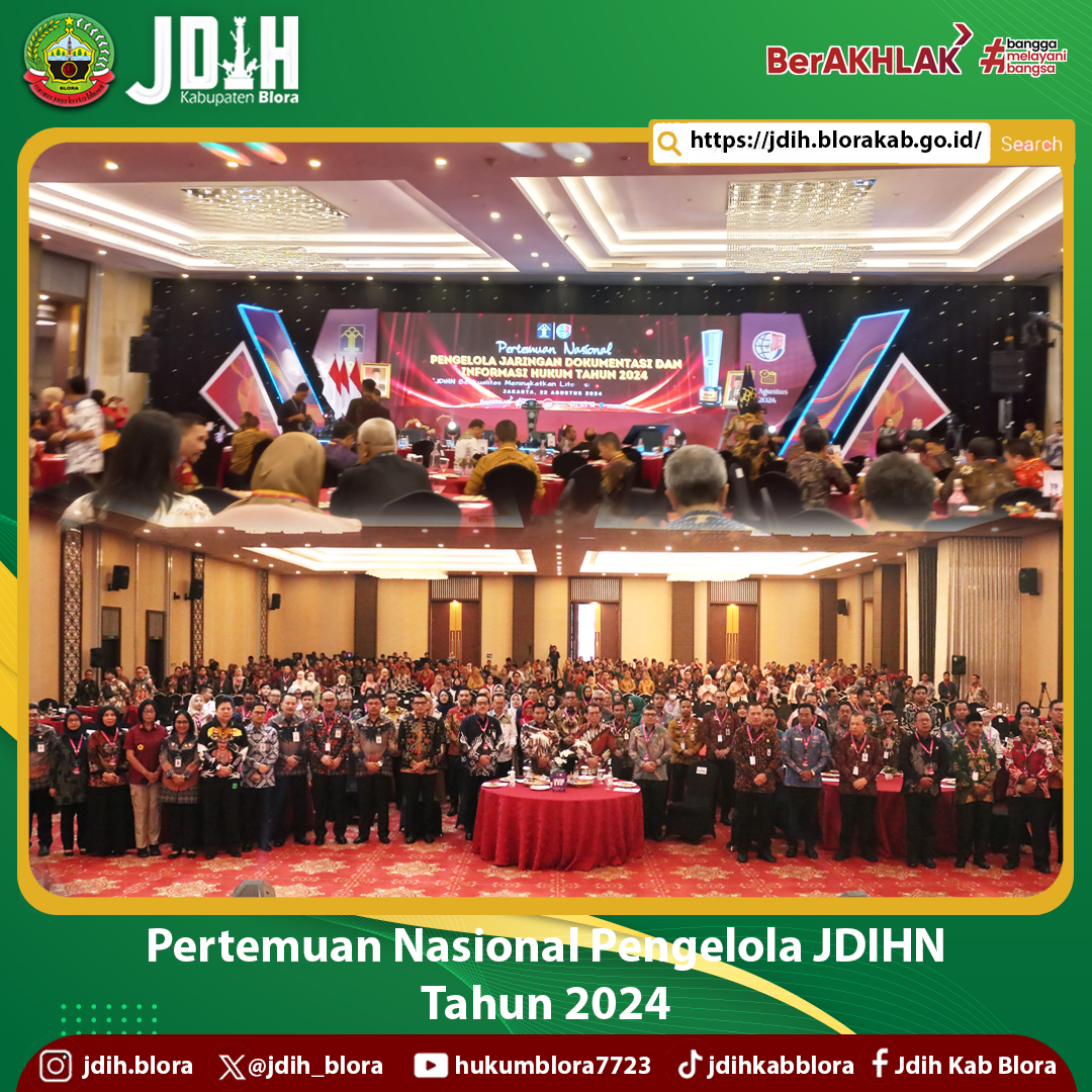 Pertemuan Nasional Pengelola JDIHN Tahun 2024