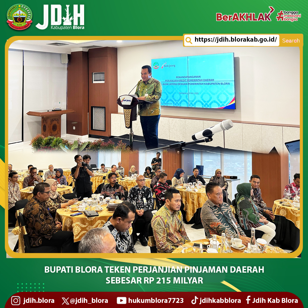 Bupati Blora Teken Perjanjian Pinjaman Daerah Sebesar Rp215 Milyar